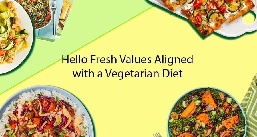 Hello Fresh Values Aligned with a Vegetarian Diet