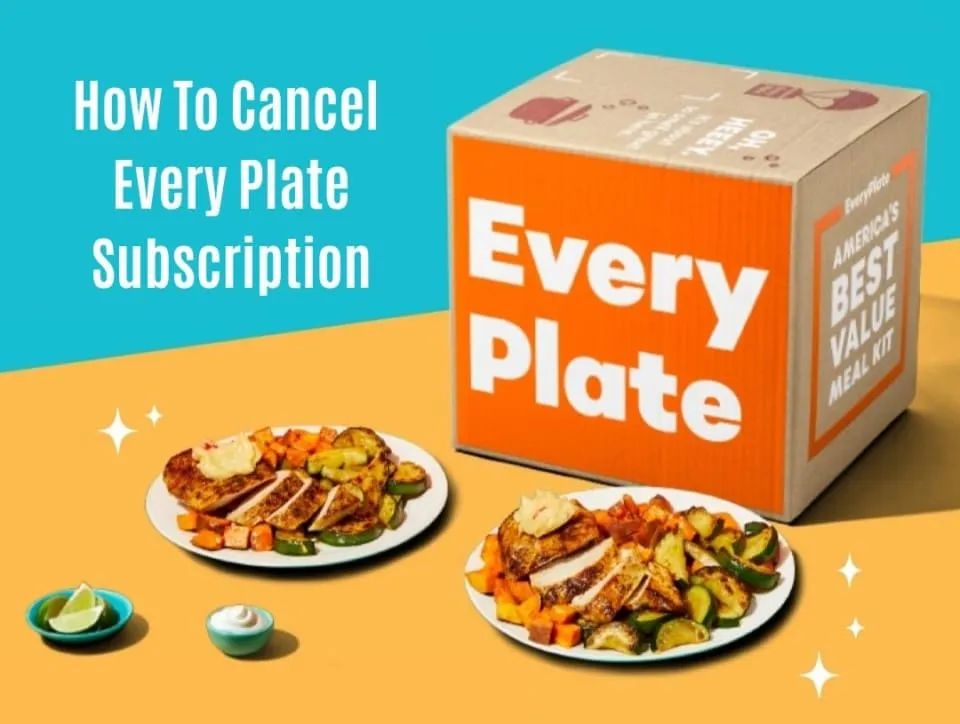 How To Cancel Every Plate Subscription